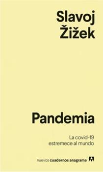 Pandemia by Slavoj Zizek - Spanish language ed
