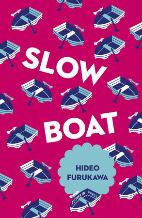 Slow Boat by Hideo Furukawa