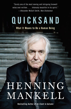 Quicksand: What It Means to Be a Human Being by Henning Mankell - tpbk