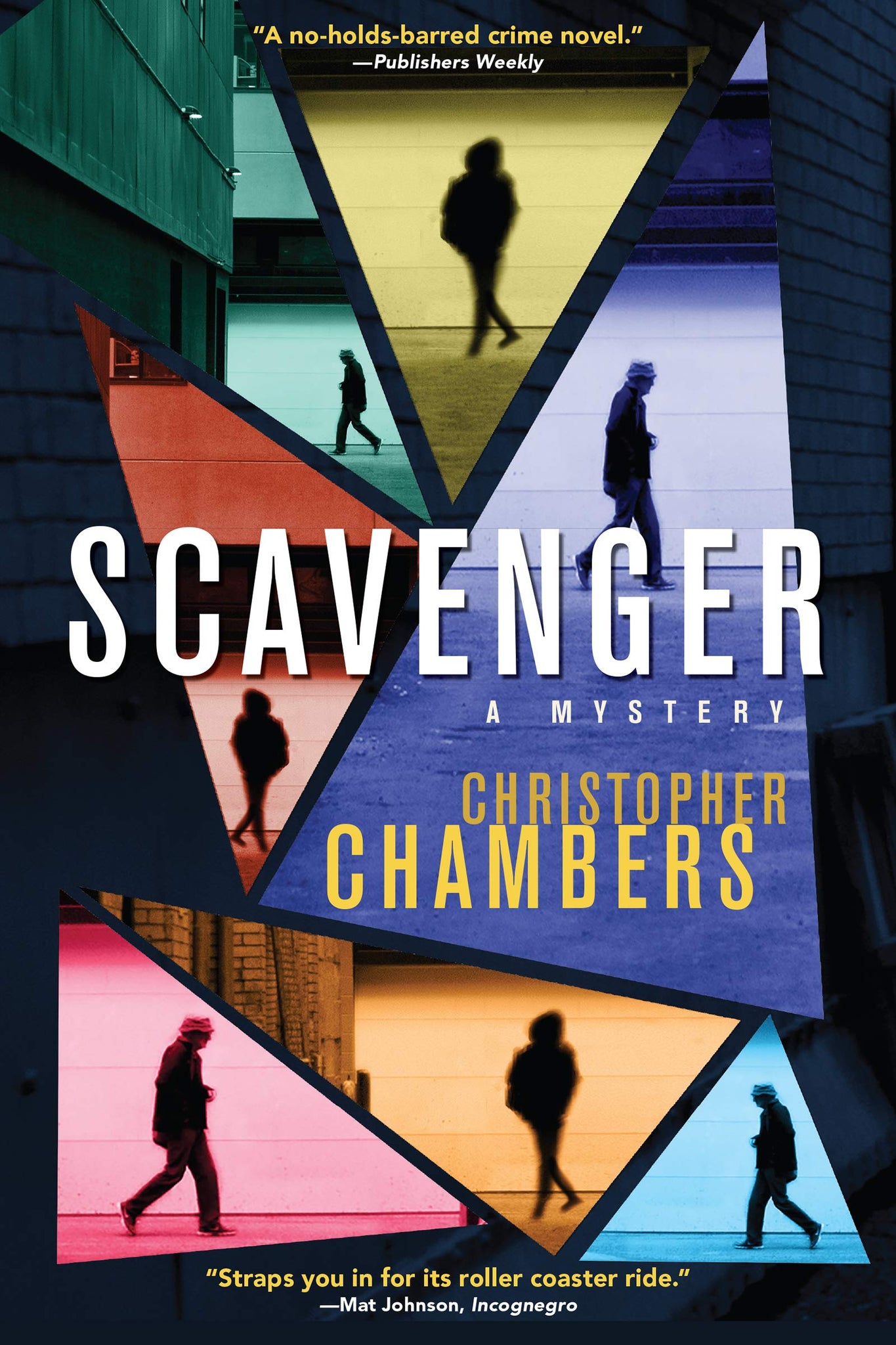 Scavenger: A Mystery by Christopher Chambers