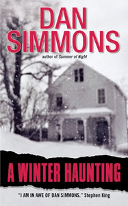 A Winter Haunting by Dan Simmons - mmpbk