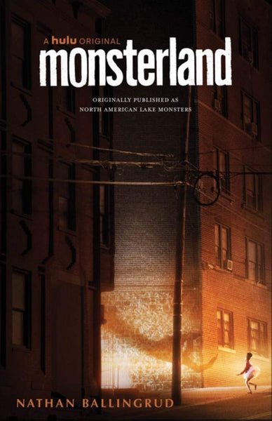Monsterland (North American Lake Monsters) by Nathan Ballingrud – Green  Hand Bookshop