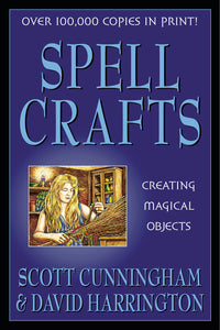 Spell Crafts by Scott Cunningham