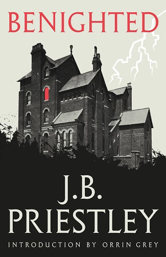 Benighted by J.B. Priestley