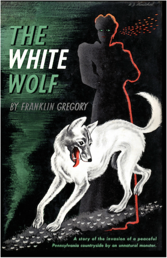 The White Wolf by Franklin Gregory