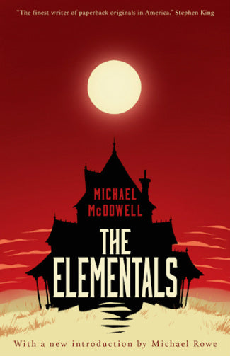 The Elementals by Michael McDowell