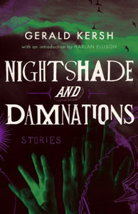 Nightshade & Damnations by Gerald Kersh
