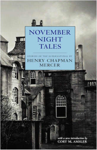 November Night Tales by Henry Chapman Mercer