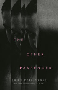 The Other Passenger by John Keir Cross