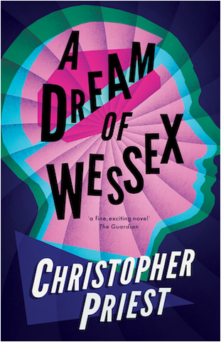 A Dream of Wessex by Christopher Priest