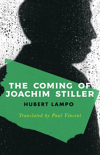 The Coming of Joachim Stiller by Hubert Lampo