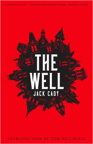 The Well by Jack Cady