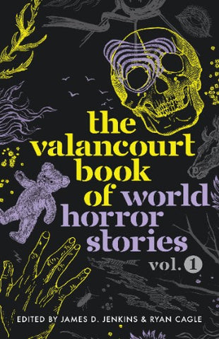 The Valancourt Book of World Horror Stories - hardcvr