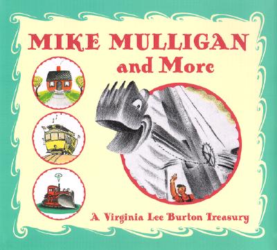 Mike Mulligan & More by Virginia Lee Burton - hardcvr