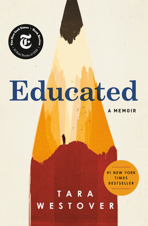 Educated: A Memoir by Tara Westover - hardcvr
