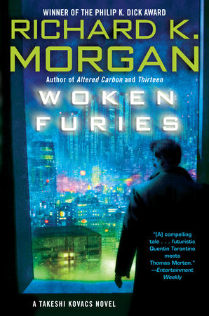 Woken Furies by Richard Morgan