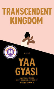 Transcendent Kingdom by Yaa Gyasi - hardcvr