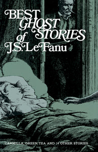 Best Ghost Stories of J.S. LeFanu